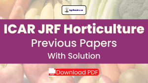 ICAR JRF Horticulture Old Papers with Solution - PDF