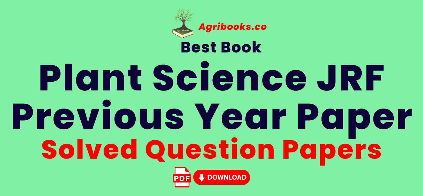 Plant Science JRF Previous Year Questions Papers