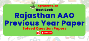 RPSC Assistant Agriculture Officer (AAO) Solved Previous Question Papers - Agribooks