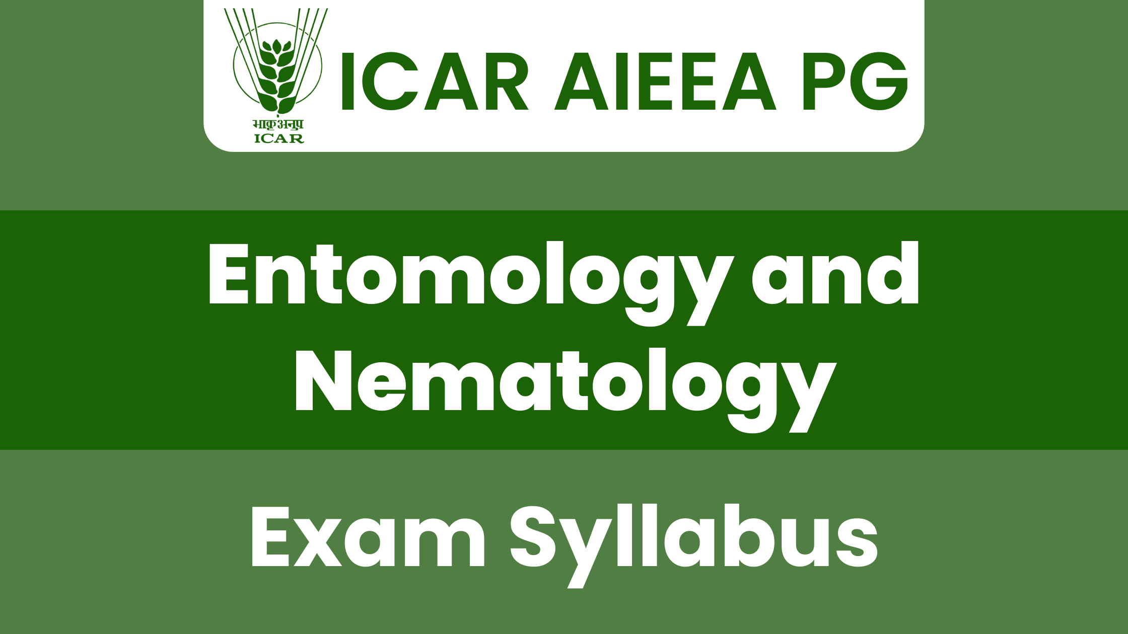 ICAR JRF Entomology and Nematology Syllabus