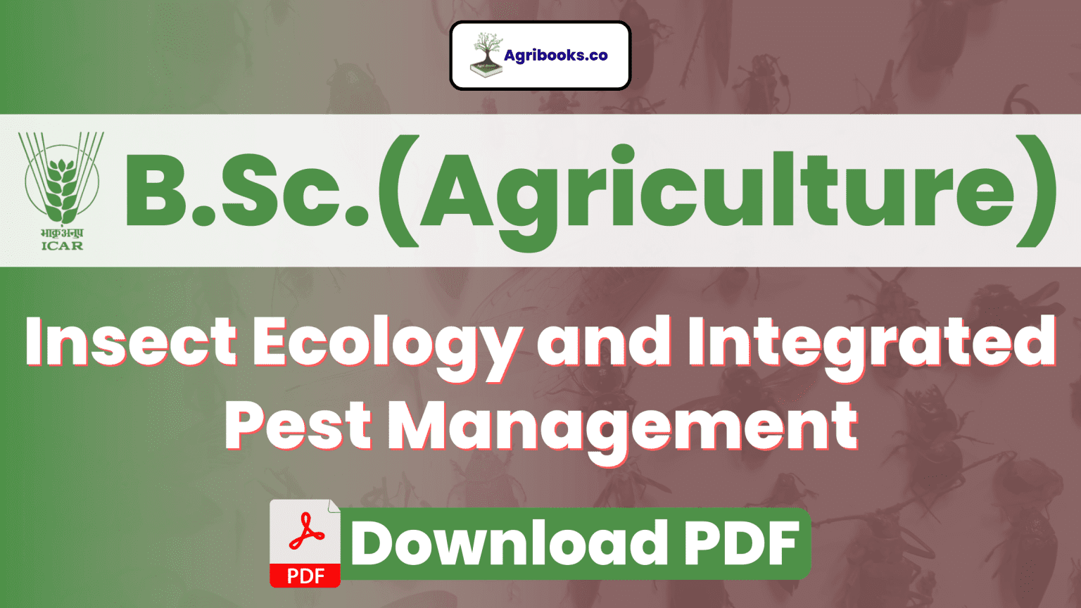 Insect Ecology and Integrated Pest Management ICAR ECourse PDF