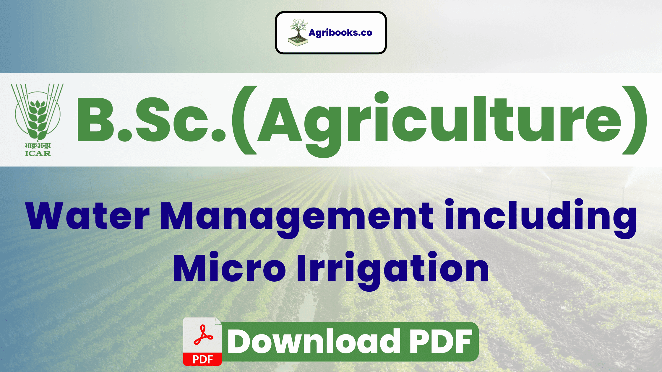 Weed Management BSc Agriculture ICAR E-Course PDF Download