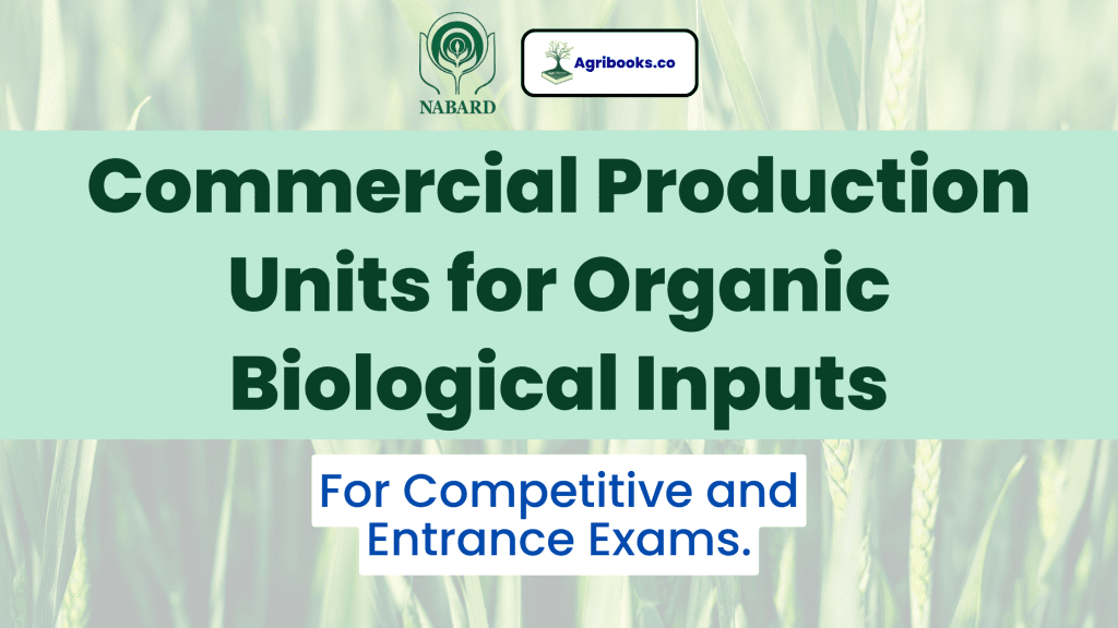 Commercial Production Units for Organic Biological Inputs