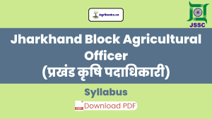 JSSC Block Agricultural Officer Syllabus - AgriBooks