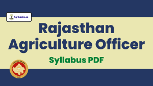 RPSC Agriculture Officer (AO) Syllabus 2023 - AgriBooks