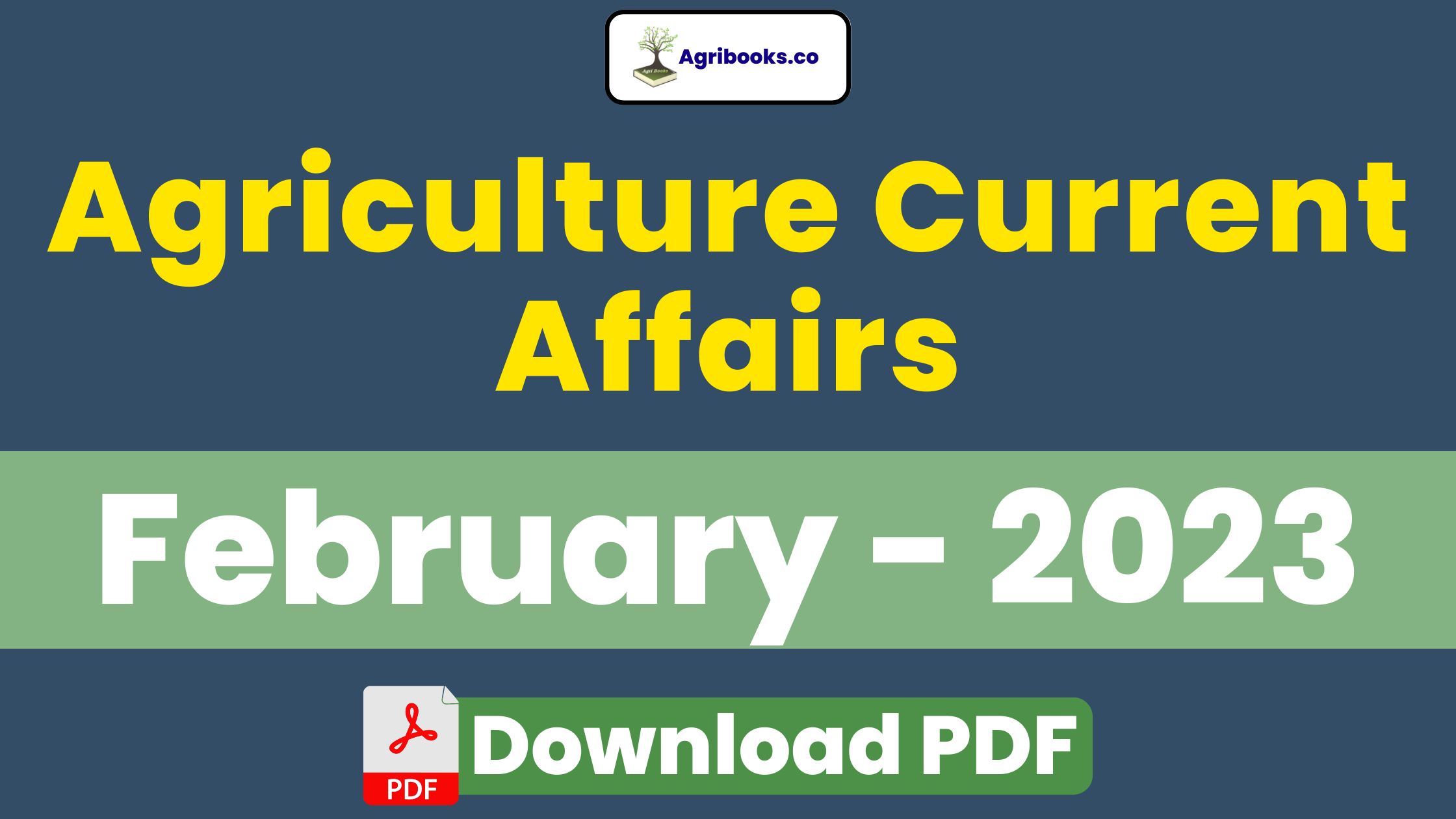 Agriculture Current Affairs – February 2023