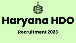 HPSC HDO Recruitment 2023 Notification Out
