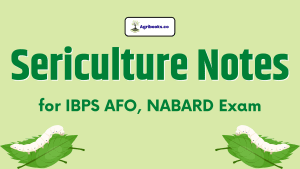 Sericulture Notes PDF for AFO & NABARD