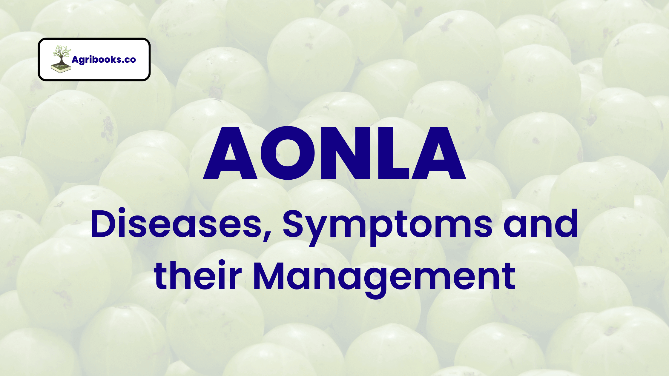Diseases of Aonla