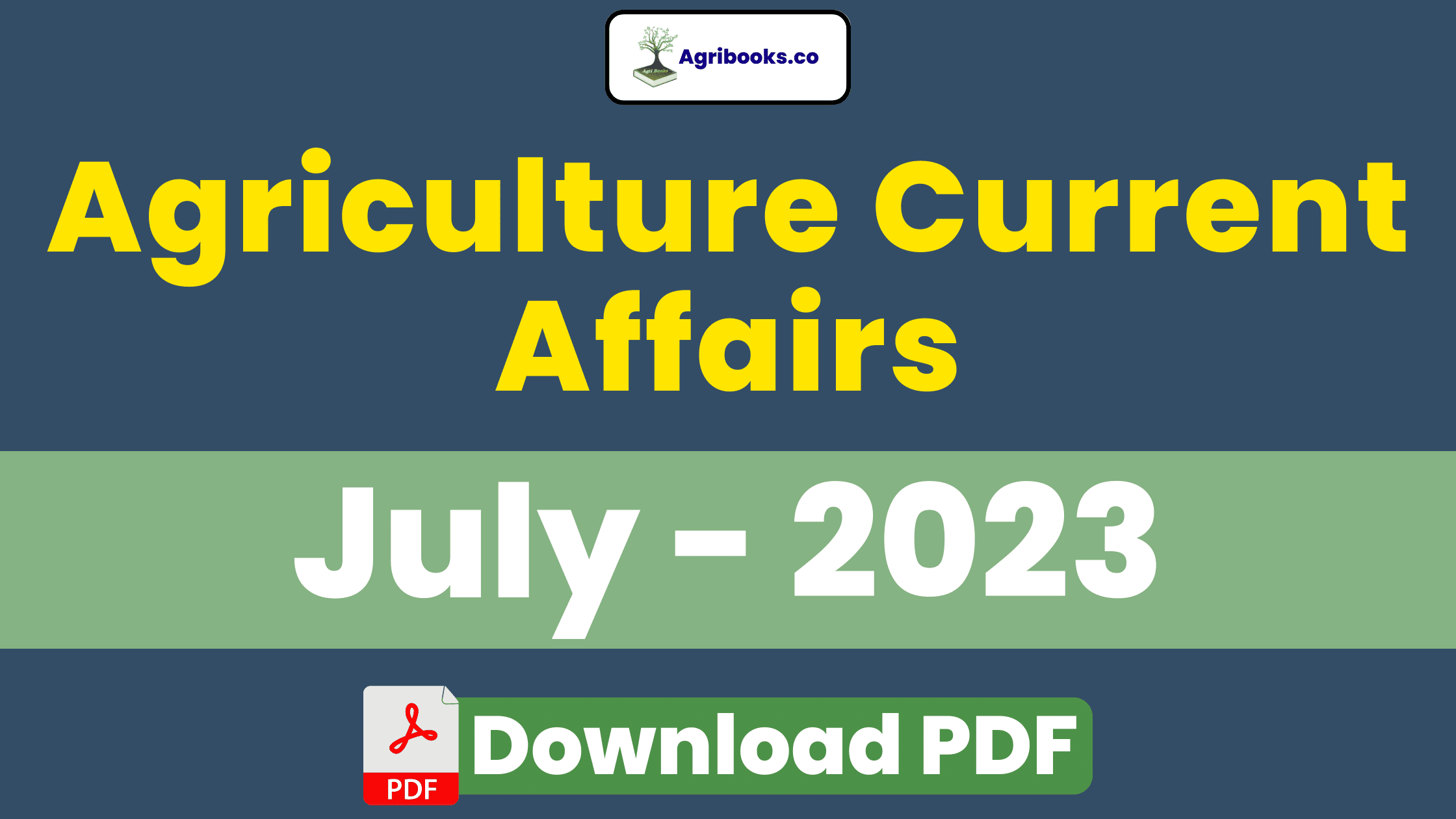 Agriculture Current Affairs July 2023