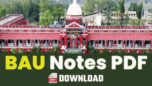 BAU Notes PDF Download - BAU Study Material