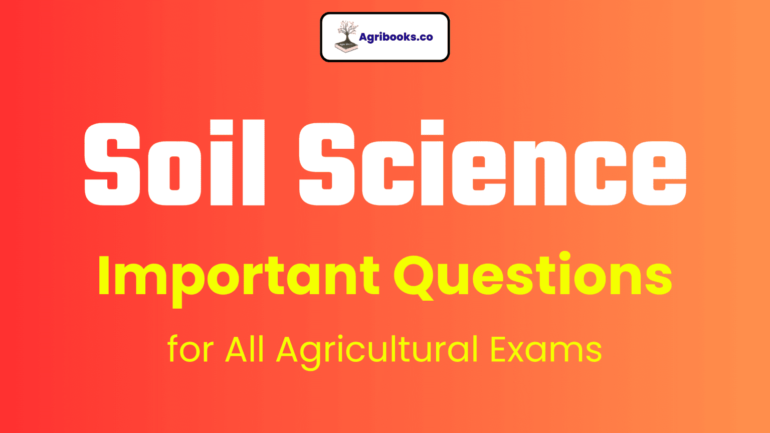 Soil Science Important MCQs 04 Agri Books